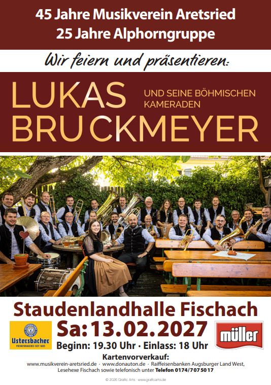 Jubiläumskonzert mit Lukas Bruckmeyer und seinen böhmischen Kameraden am 13. Februar 2027 in der Staudenlandhalle Fischach